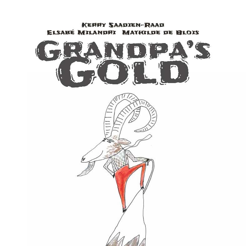 Grandpa’s Gold — original illustrated page 1, English text included