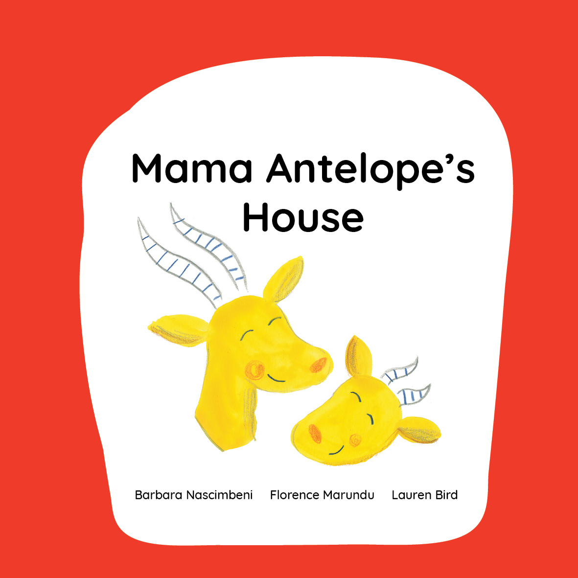 Mama Antelope’s House — original illustrated page 1, English text included
