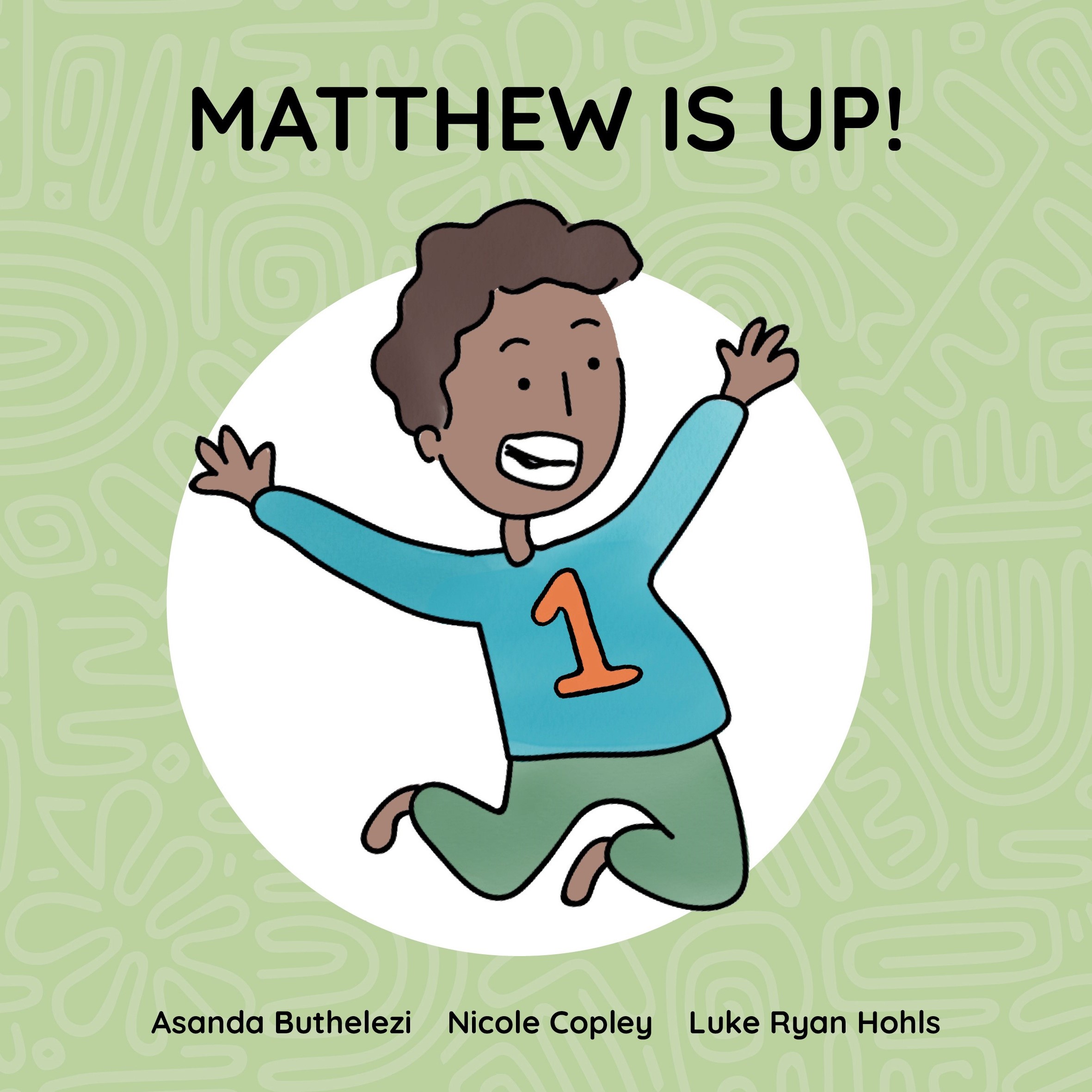 Matthew is up! — original illustrated page 1, English text included