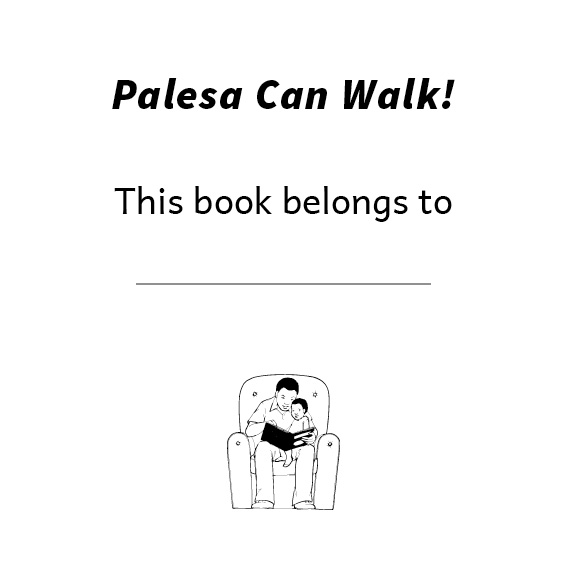 Palesa Can Walk! — original illustrated page 2, English text included