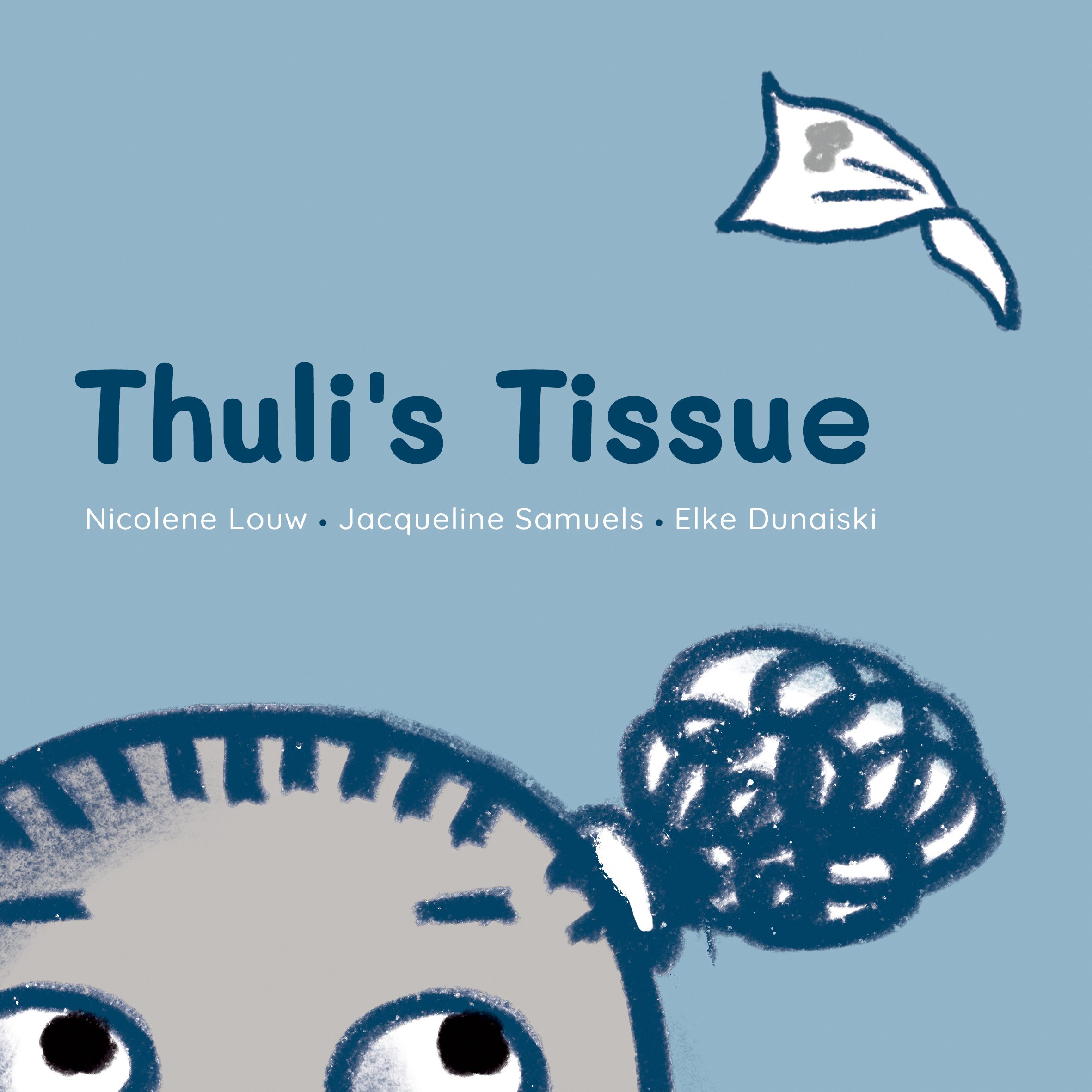 Thuli’s Tissue — original illustrated page 1, English text included