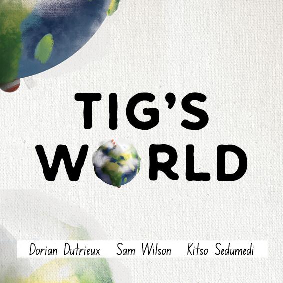 Tig’s World — original illustrated page 1, English text included