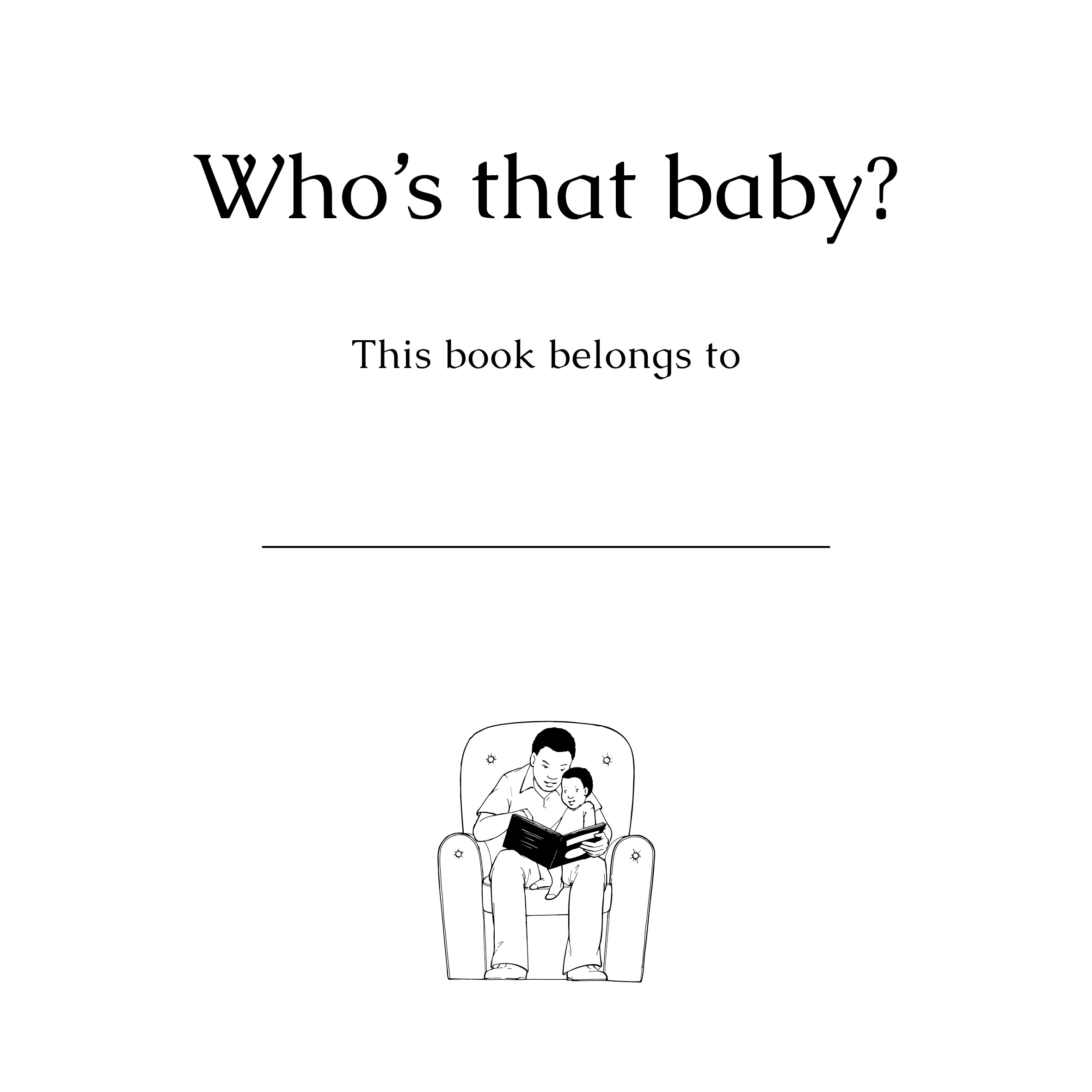 Who’s that baby? — original illustrated page 2, English text included